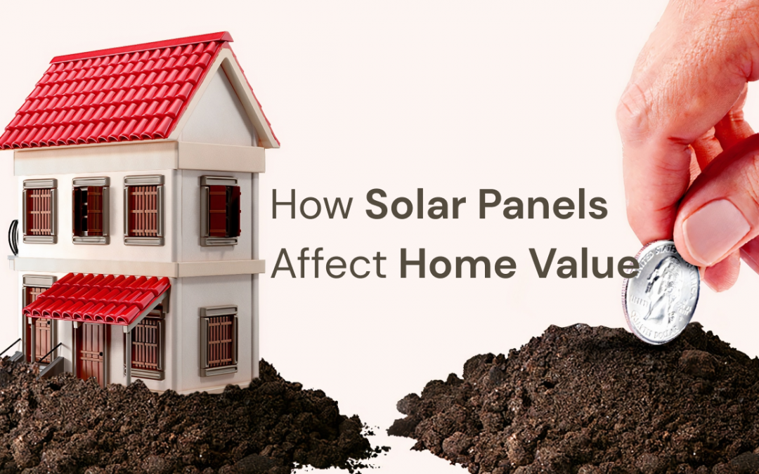 How Solar Panels Affect Home Resale Value