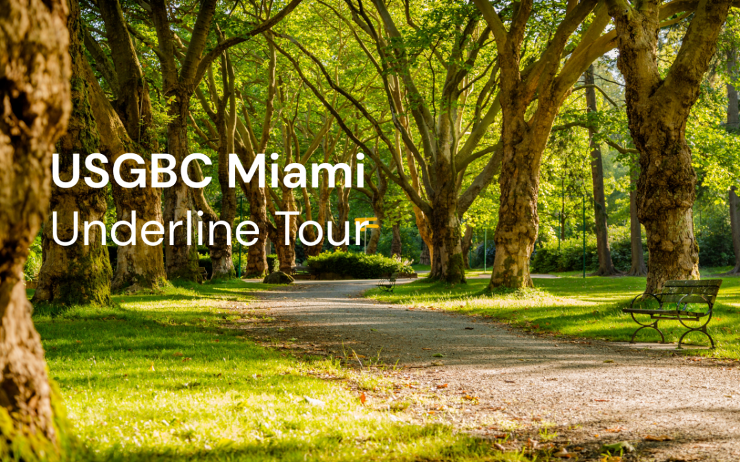 USGBC Underline Tour – Miami