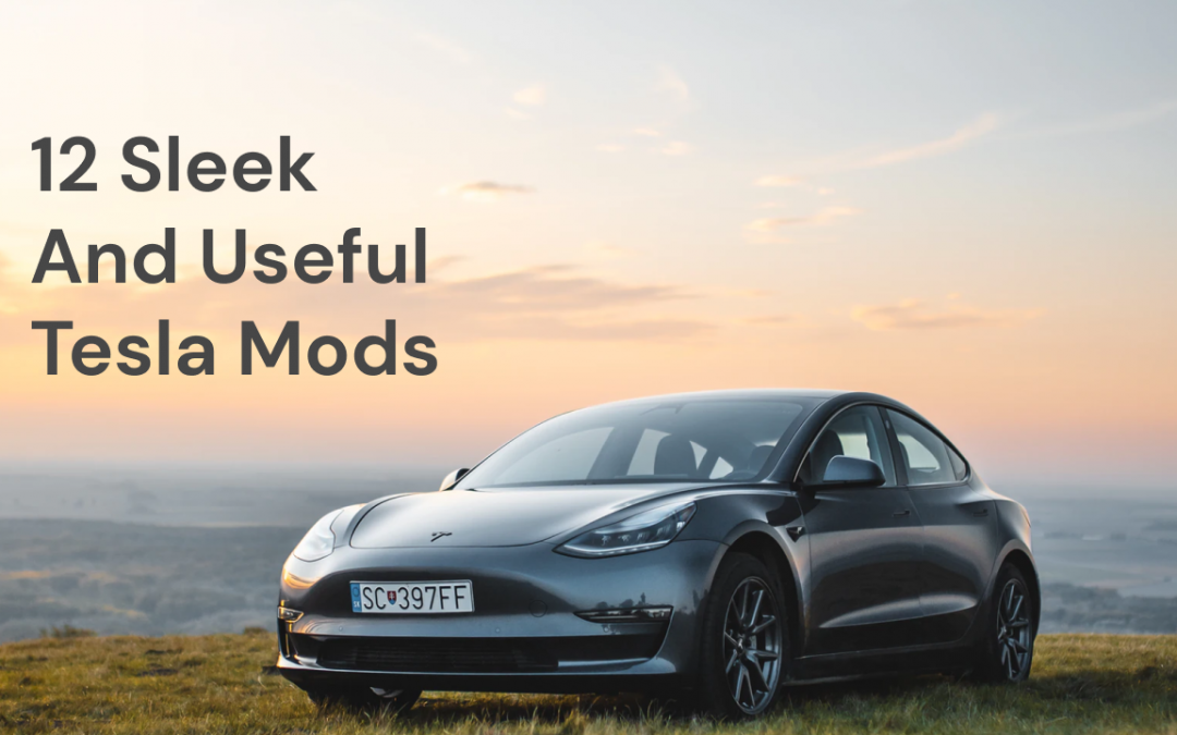 12 Sleek & Useful Tesla Model 3 Mods