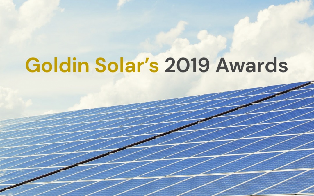 Goldin Solar’s 2019 Awards