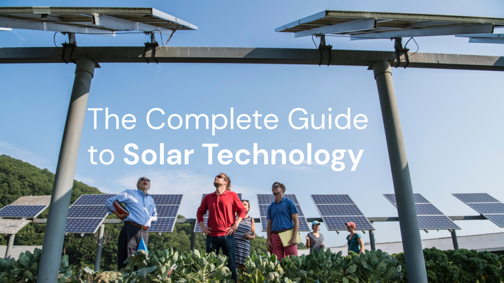 Complete Guide to Solar Technology