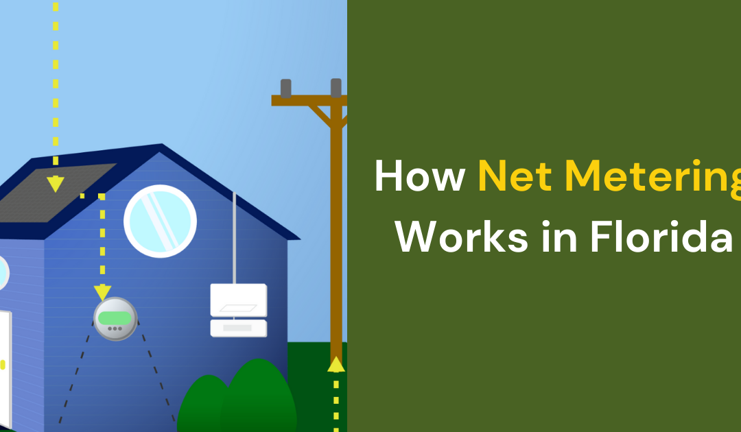 How Net Metering Works in Florida