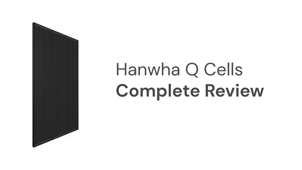 hanwha q cells complete review
