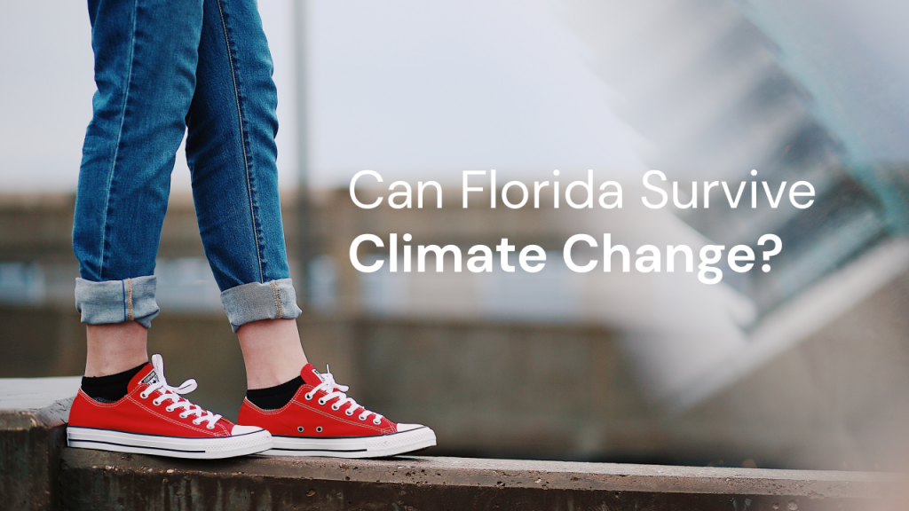 can florida survive climate change