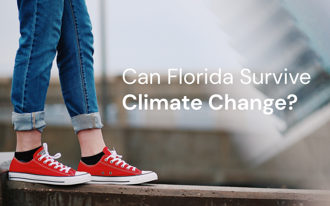 Can Florida Survive Climate Change?